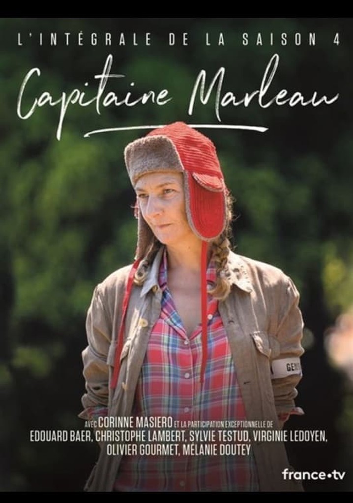 Saison 4 Capitaine Marleau streaming où regarder les épisodes?